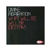 Purchase Divine Inspiration - What Will Be Will Be (Destiny) (UK Single)