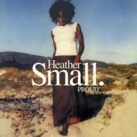 Purchase Heather Small - Proud