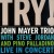 Buy John Mayer Trio - Try! Mp3 Download