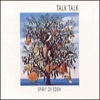 Purchase Talk Talk - Spirit Of Eden