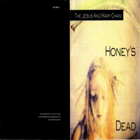 Purchase The Jesus And Mary Chain - Honey's Dead