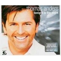 Purchase Thomas Anders - Tonight Is The Night (Single)