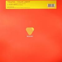 Purchase Trafik - Your Light (Promo Vinyl)