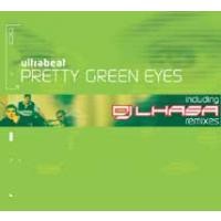 Purchase Ultrabeat - Pretty Green Eyes (Incl Dj Lhasa Remixes) (Vinyl)