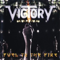 Purchase Victory - Fuel To The Fire