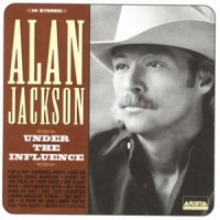 Purchase Alan Jackson - Under The Influence