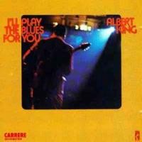 Purchase Albert King - I'll Play The Blues For You