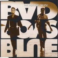 Purchase Bad Boys Blue - Luv 4 U (CDS)