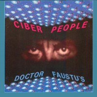 Purchase Cyber People - Doctor Faustu's (12'')