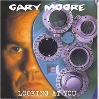 Purchase Gary Moore - Looking At You (Disc 1) CD1
