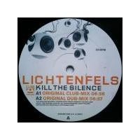Purchase Lichtenfels - Kill The Silence (Vinyl)