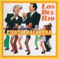 Purchase Los Del Rio - Fiesta Macarena