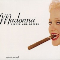 Purchase Madonna - Deeper And Deeper (Remixes)