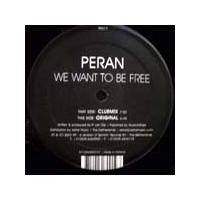 Purchase Peran - We Want To Be Free (Single)