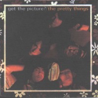 Purchase The Pretty Things - Get The Picture?