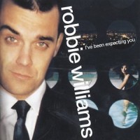 Purchase Robbie Williams - I've Been Expecting You