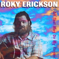 Purchase Roky Erickson - All That May Do My Rhyme