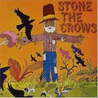 Purchase Stone The Crows - Stone The Crows