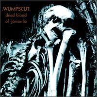 Purchase Wumpscut - Dried Blood Of Gomorrha