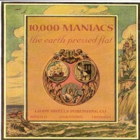 Purchase 10,000 Maniacs - The Earth Pressed Flat