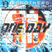 Purchase 2 Brothers on the 4th Floor - One Day (CDS)