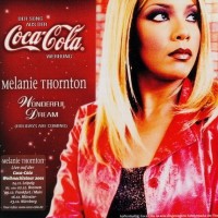 Purchase Melanie Thornton - Wonderful Dream (Holidays Are Coming) (MCD)
