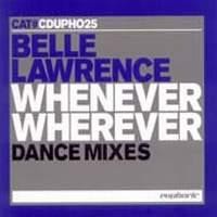 Purchase Belle Lawrence - Whenever Wherever (Remixes)