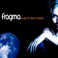 Purchase Fragma - Man In The Moon (CDS)