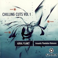 Purchase Aural Planet - Acoustic Plantation Releases (Chilling Cuts Vol. 1)