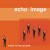 Buy Echo Image - Need To Be Proud (MCD) Mp3 Download