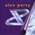 Buy Alex Party - Alex Party Mp3 Download