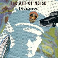 Purchase The Art Of Noise - Dragnet (EP)