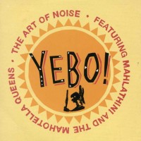 Purchase The Art Of Noise - Yebo! (EP)