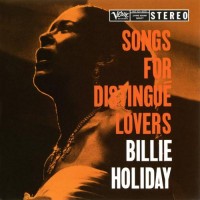 Purchase Billie Holiday - Songs For Distingue Lovers (Reissue 2012)