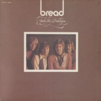 Purchase Bread - Baby I'm-A Want You (Vinyl)