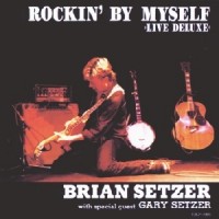 Purchase Brian Setzer - Rockin' By Myself