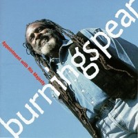 Purchase Burning Spear - Appointment With His Majesty