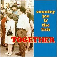 Purchase Country Joe & The Fish - Together
