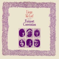 Purchase Fairport Convention - Liege & Lief (Vinyl)