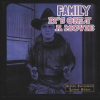 Purchase Family - It's Only A Movie