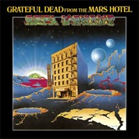 Purchase The Grateful Dead - From The Mars Hotel (Vinyl)