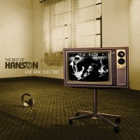 Purchase Hanson - Best Of: Live And Electric