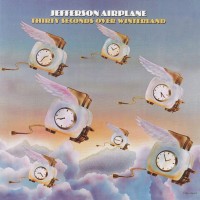 Purchase Jefferson Airplane - Thirty Seconds Over Winterland (Remastered 2003)