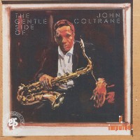 Purchase John Coltrane - The Gentle Side Of John Coltrane
