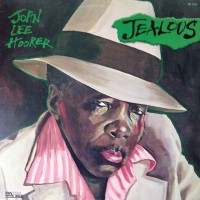 Purchase John Lee Hooker - Jealous (Vinyl)