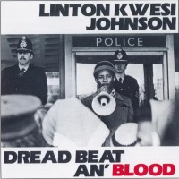 Purchase Linton Kwesi Johnson - Dread Beat An' Blood (Vinyl)