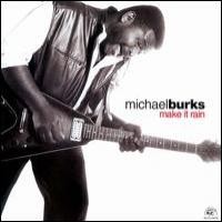 Purchase Michael Burks - Make It Rain