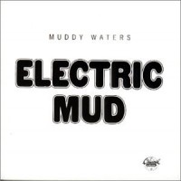 Purchase Muddy Waters - Electric Mud