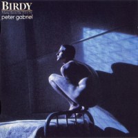 Purchase Peter Gabriel - Birdy