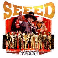 Purchase Seeed - Next!